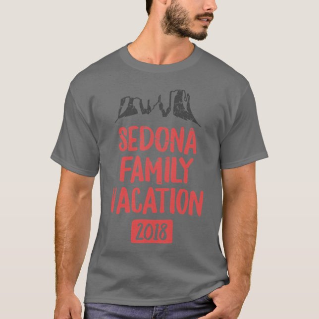 Sedona Family Vacation 2018 Arizona Red Rock Hikin T Shirt (Framsida)