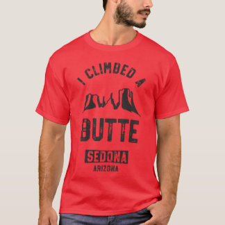 Sedona vandringskjorta Jag klättrade på en Butte Ö T Shirt