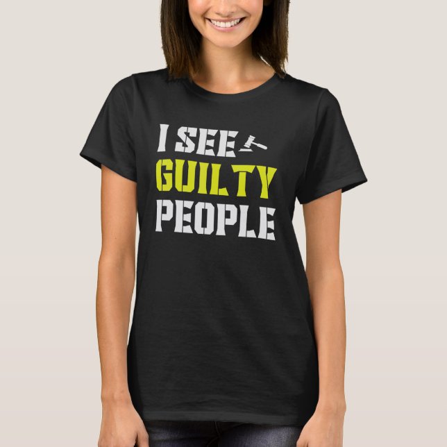 See Guilty People Correctional Officer T Shirt (Framsida)