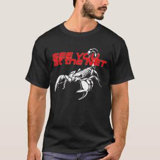 See You at the Net! T Shirt