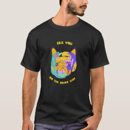 See You on the Bark Side Dog Pun T Shirt
