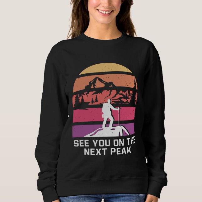 See You on the Next Peak Hiking Friends Hiker Budd T Shirt (Framsida)