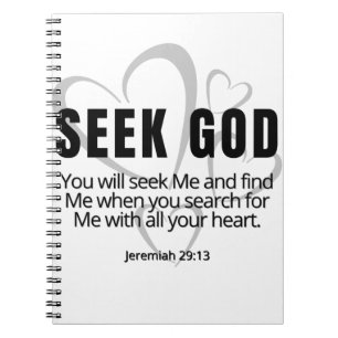 Seek Gud Jeremiah 29:13 SpeakKristus inspirational Anteckningsbok