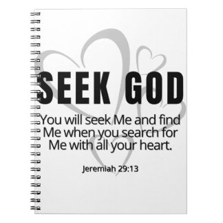Seek Gud Jeremiah 29:13 SpeakKristus inspirational Anteckningsbok