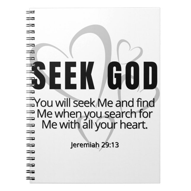 Seek Gud Jeremiah 29:13 SpeakKristus inspirational Anteckningsbok (Framsidan)