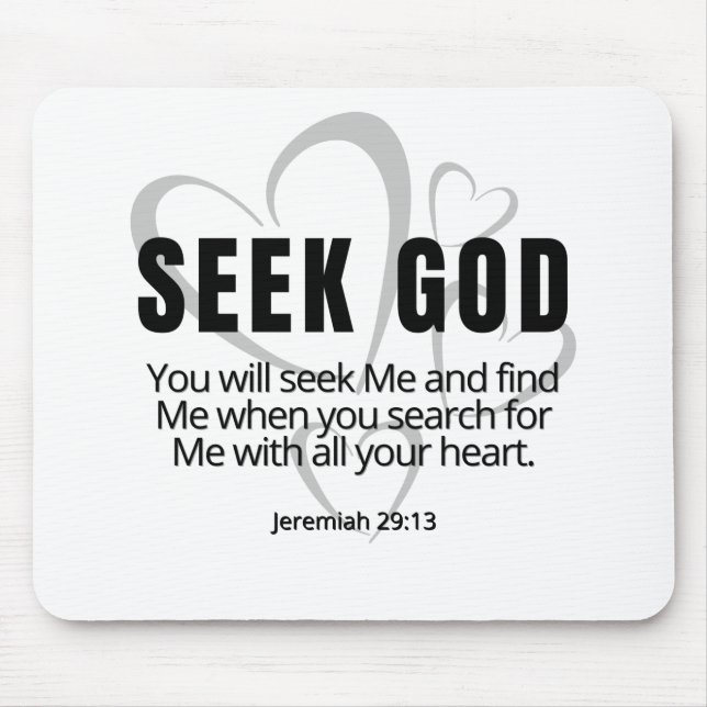 Seek Gud Jeremiah 29:13 SpeakKristus inspirational Musmatta (Framsidan)