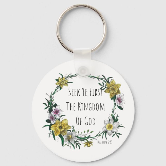 Seek Ye First the Kingdom Keychain Nyckelring (Framsida)