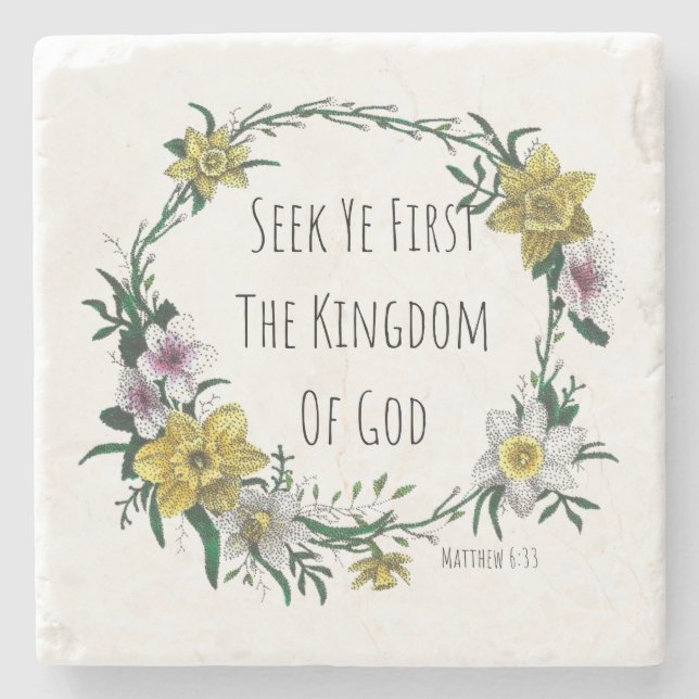 Seek Ye First the Kingdom Stone Coaster Stenunderlägg (Framsidan)
