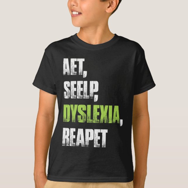 Seelp Dyslexia Reapet Dyslexic Awareness Tee (Framsida)