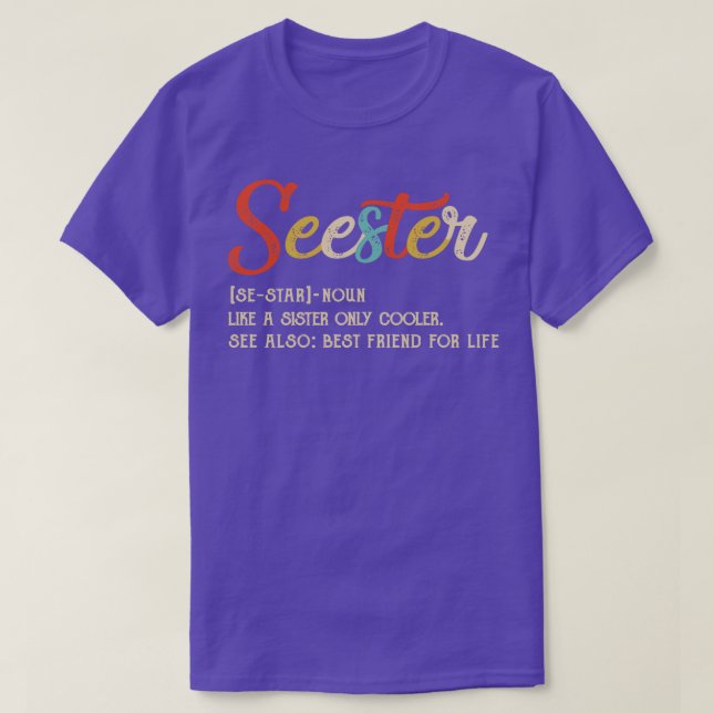 Seester Definition funny bästa sistervän för Li T Shirt (Design framsida)