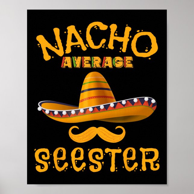 Seester Funny Mexican Sister Joke Humor Cinco De M Poster (Framsidan)