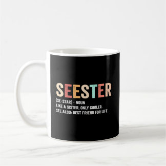 Seesterdefinition som en syster - se endast Bestf Kaffemugg