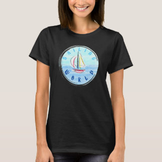 Segelvärldens segelbåt till sjöss för män och kvin t shirt