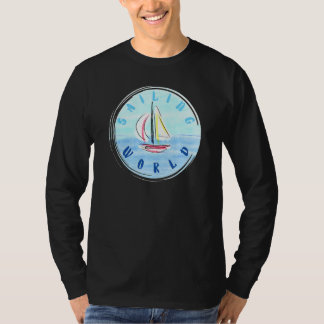 Segelvärldens segelbåt till sjöss för män och kvin t shirt