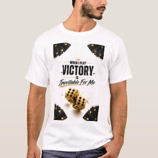 "Seger är oundviklig när jag spelar" T Shirt