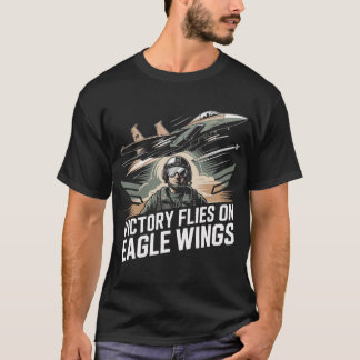 Seger flyger på örnens vingar F-15 stridsflygargåv T Shirt