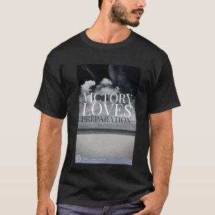 Segern älskar förberedelsen t shirt