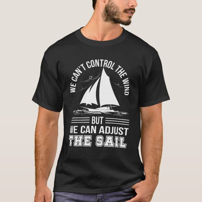 Segla Cant kontrollera vind kan justera seglar T-shirt (Framsida)