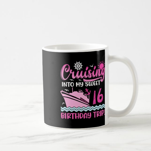 Seglar in på min söta 16-års födelsedagsresa kryss kaffemugg (Höger)