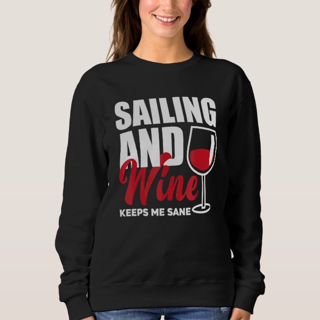 Segling Och Vin Håller Mig Vid Sinnes Captain Segl T Shirt (Framsida)