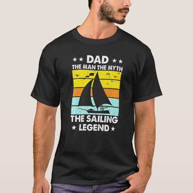 Segling Pappa man Myth of the Legend Far Son Kid T Shirt (Framsida)