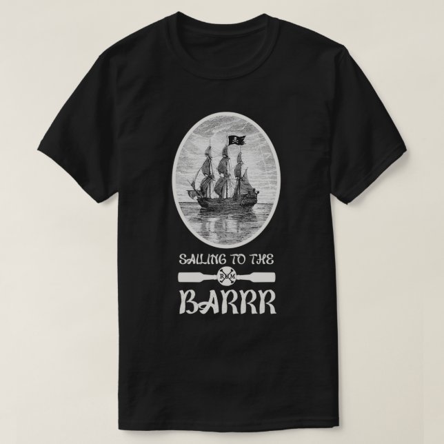 Segling till RUM pub Nautical Pirat Pun 2 T Shirt (Design framsida)