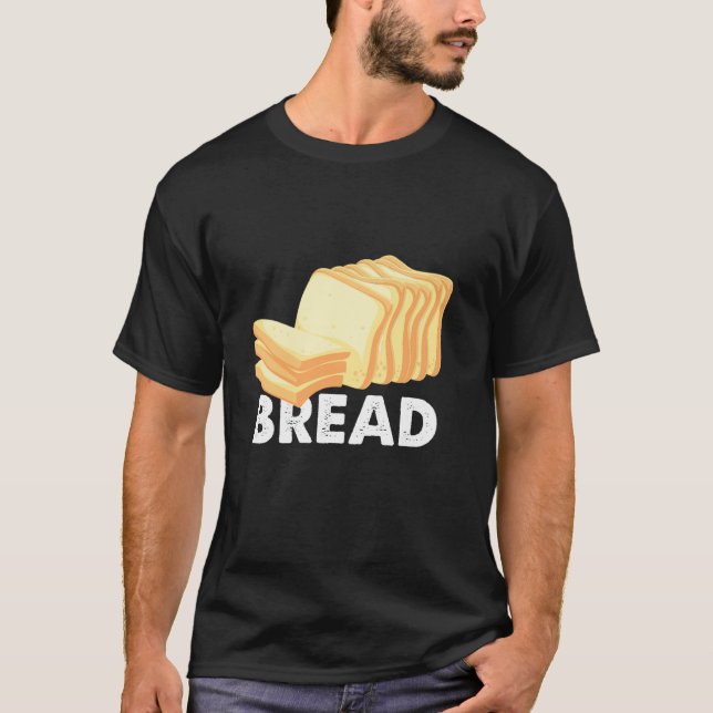 Segment av Bread Carb Gluten Pastry Chef Baker T Shirt (Framsida)