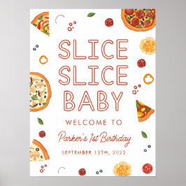 Segmentsegmentet Baby Pizza Första födelsedag Välk Poster