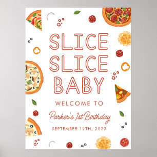 Segmentsegmentet Baby Pizza Första födelsedag Välk Poster