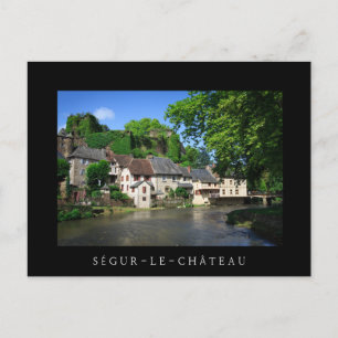 Segur-le-Chateau in Frankrike black text postcard Vykort