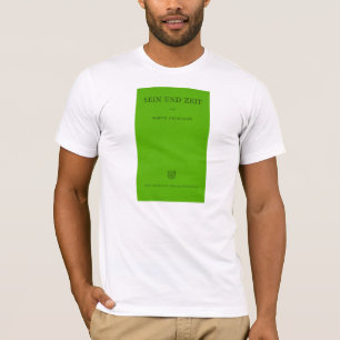 Sein Und Zeit/vara och Time Heidegger grönt T-shirt