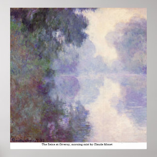 Seine på Giverny, morgondimma från Claude Monet Poster