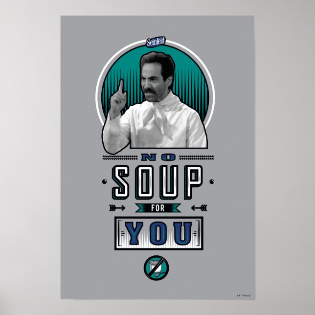 Seinfeld | Ingen Soppa för grafik Poster (Framsidan)