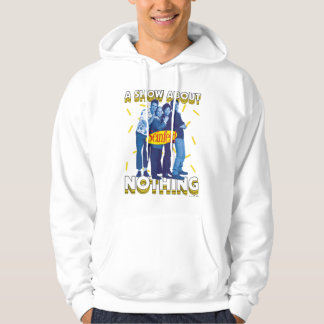Seinfeld | Visa ingenting Hoodie