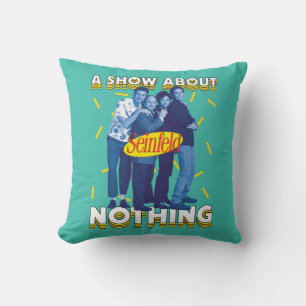 Seinfeld Visa ingenting Kudde