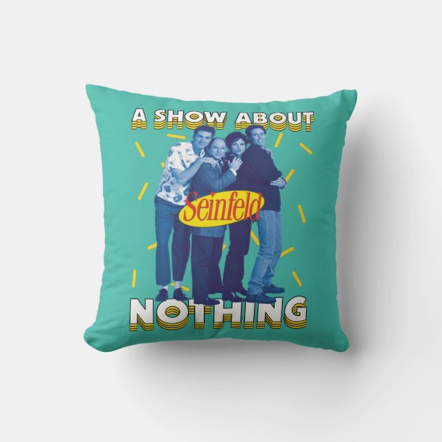 Seinfeld | Visa ingenting Kudde (Framsida)