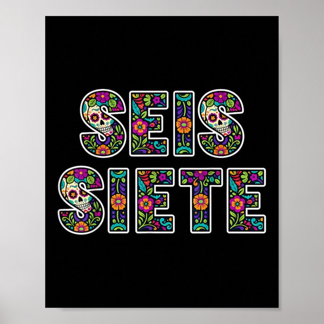 Seis Siete 67 Six Seven Meme Dia De Los Muertos  Poster (Framsidan)