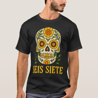 Seis Siete Mexikansk Los Muertos Kranier Socker Sk T Shirt