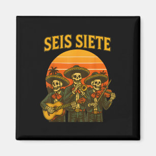 Seis Siete Roligt 67 Meme Mexikansk Los Muertos Ca Magnet