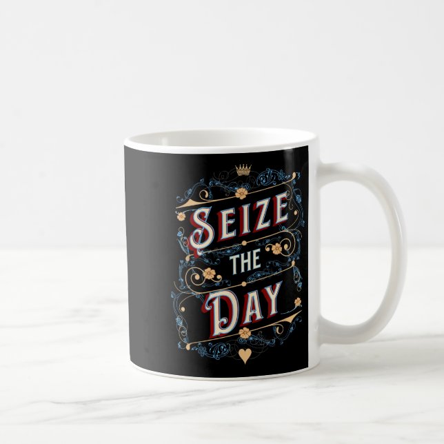 Seize The Day  Kaffemugg (Höger)