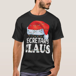 Sekreterare i Jultomten julklapp för finstigt matc T Shirt