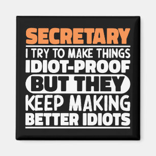 Sekreterare jag försöker göra Sak Roliga meningar Magnet