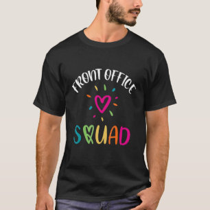 Sekreterare vid Front Office Squad Heart Kärlek T Shirt