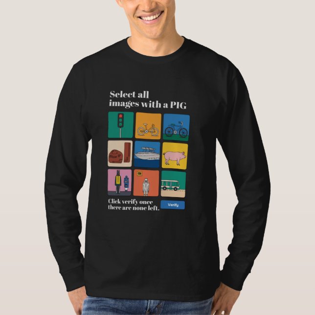 Select all Images with a PIG Captcha Fun Computer  T Shirt (Framsida)