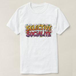 Selektiv Social T-Shirt Rolig Introvert Serietidni