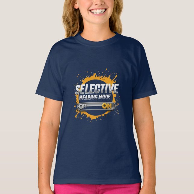"Selektivt hörselläge: ON" barn T Shirt (Framsida)