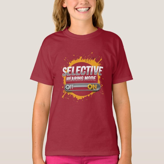 "Selektivt hörselläge: ON" barn T Shirt (Framsida)