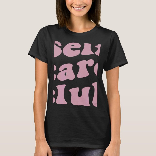 Self care club inspiring self love aesthetic t shirt (Framsida)