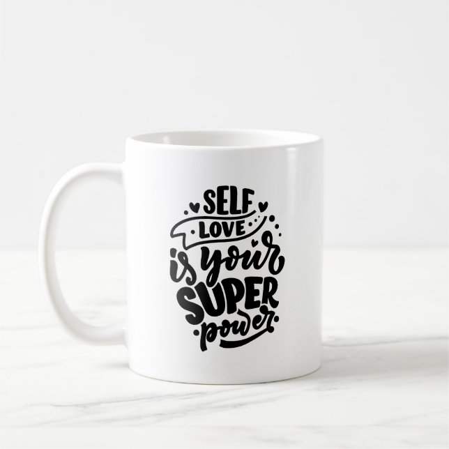 Self Kärlek är din Toppen-typografi Mugg (Vänster)