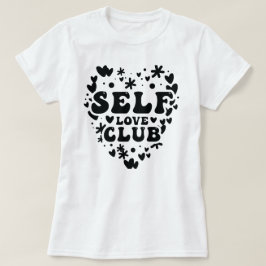 Self kärlek klubb t shirt
